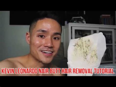 kevin leonardo nair|Removing BUTT HAIRS Using NAIR Cream